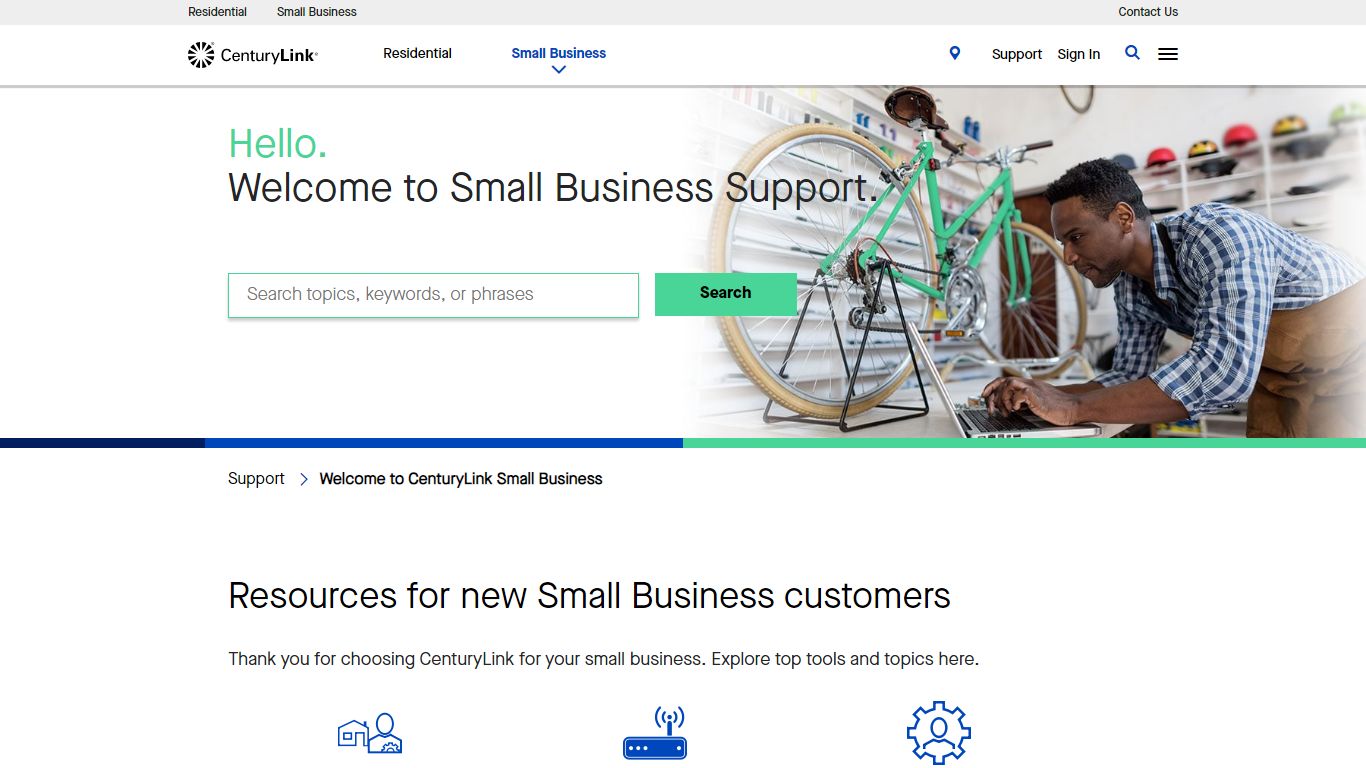 Welcome to Small Business Support. - CenturyLink